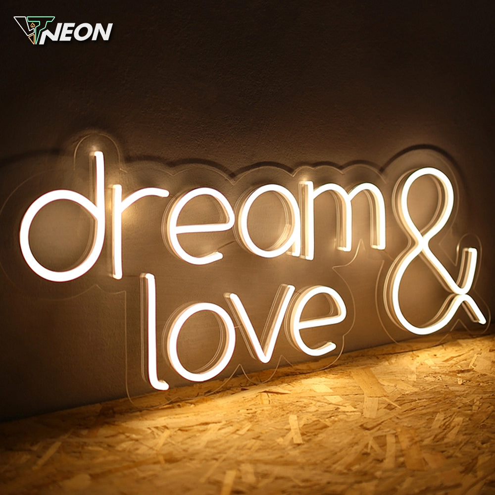 Dream & Love Neon Sign